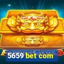 5659 bet com